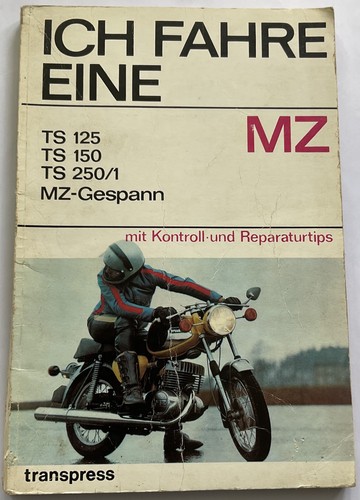 Ich fahre eine - mz, ts