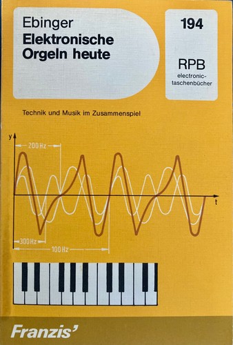 Eleltronische orgeln heute - eleltronische,