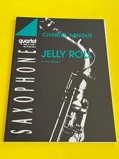 Jelly Roll, Charles Mingus, arr. F. Reinshagen, Saxophone Quartet