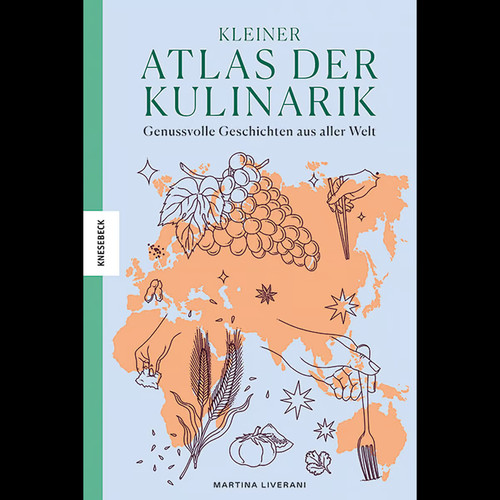Kleiner atlas der kulinarik - der,