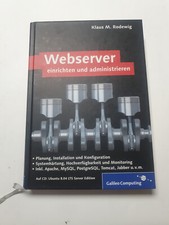 Webserver einrichten und administrieren - Klaus M. Rodewig (2009)