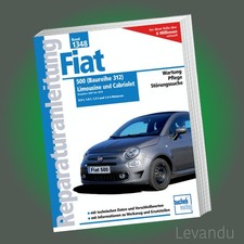 FIAT 500 - Baureihe 312 - 2007-2019 - Cabrio | Reparaturanleitung - Handbuch