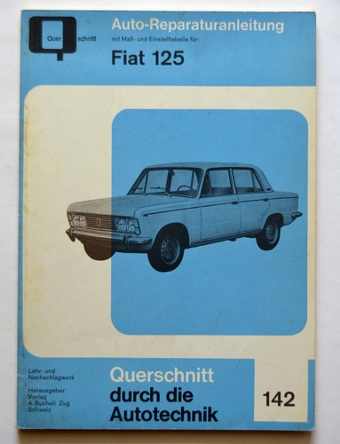 Fiat 125 und - s, ab