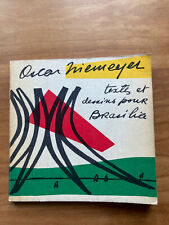 Oscar Niemeyer, textes et dessins pour Brasilia, 1965, Ausstellungskatalog 
