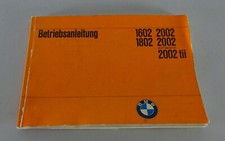 Betriebsanleitung BMW 1602 / 1802 / 2002 / automatic / tii Stand 08/1973
