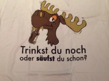 T-Shirt ,Sprüche,Bedruckt