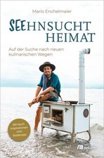Seehnsucht Heimat. Auf der