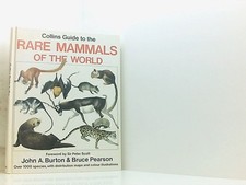 Collins Guide to the Rare Mammals of the World (Collins Pocket Guide) Burton, Jo
