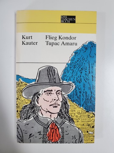 Flieg kondor tupac amaru kurt - flieg,