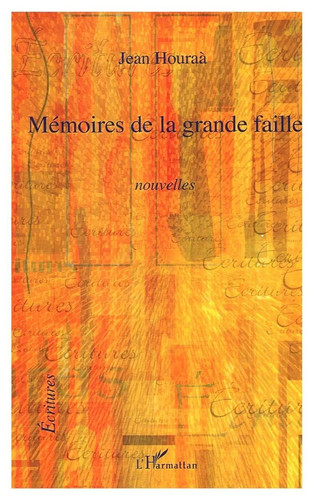 Mémoires grande faille - mémoires, la