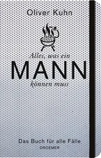 Alles, was ein Mann können