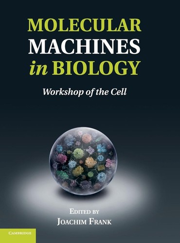 Molecular machines biology - molecular,
