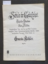 Schule der Geläufigkeit : für Flöte : op. 77 : Köhler, Ernesto:
