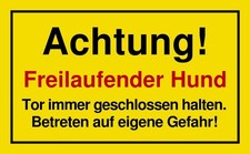 ☆ Schild - Achtung - Freilaufender Hund - 200/250 Kunststoff (Warnung vor dem)