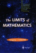 The Limits of Mathematics: A