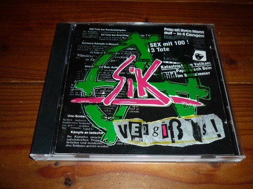 Sik vergiß es punk - "sik, es!"