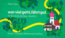 Walter Pause Wer viel geht