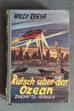 Rutsch über den Ozean. Willy Reese, 1953, Leihbuch