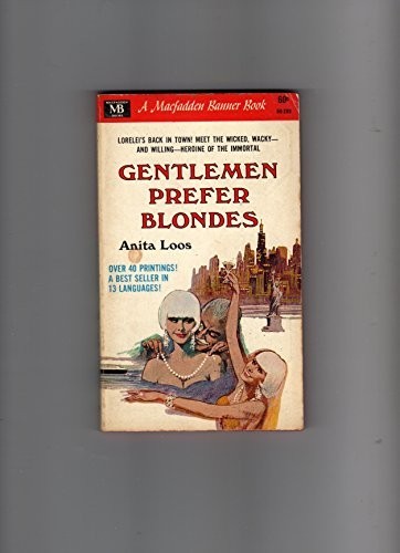 Gentlemen prefer blondes the - prefer, blondes: