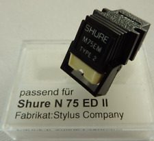 Shure M 75 EM Type 2 Tonabnehmer System 1/2" + neue NB N 57 ED II Diamant Nadel