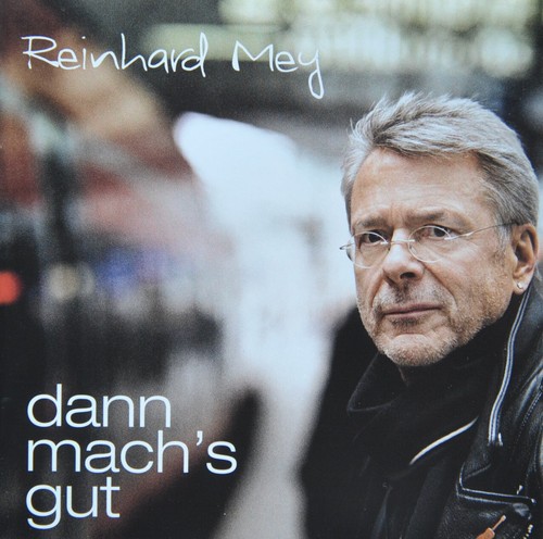 Reinhard mey - reinhard, –