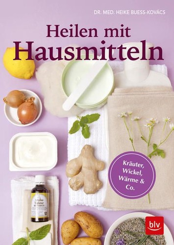 Heilen mit hausmitteln - mit,