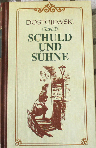 Schuld und sühne fjodor m - und,