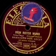 BARNABAS VON GECZY Dein Roter Mund    Swing-Fox    78rpm Schellackplatte  S7148