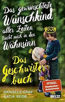 Das gewünschteste wunschkind - das,