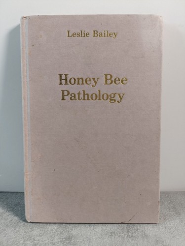 Honey bee pathology leslie - honey,
