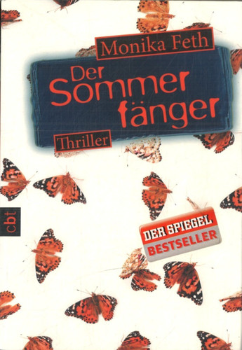 Der sommerfänger von monika - der,