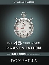 Die 45-Sekunden Präsentation by Failla | Book | condition good