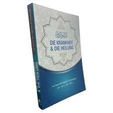Die Krankheit und die Heilung