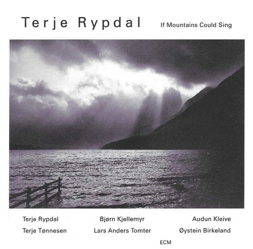 Terje rypdal if mountains - -,