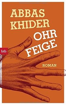 Ohrfeige roman von khider - roman,