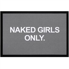 Fußmatte mit Spruch Nakes