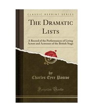 The Dramatic Lists: A Record
