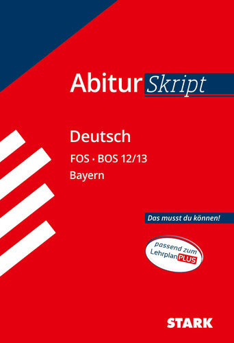 Abiturskript fos bos deutsch - abiturskript, fos/bos
