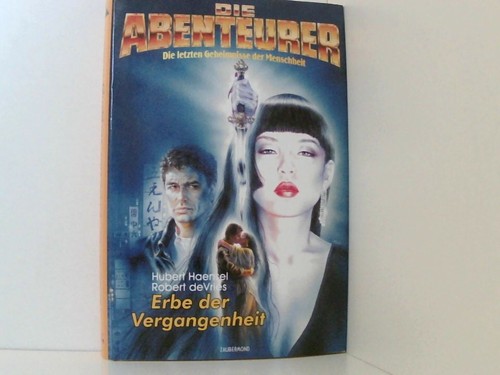 Erbe der vergangenheit hubert - der,