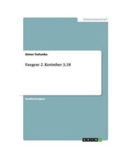 Exegese 2. Korinther 3,18