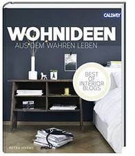 Wohnideen aus dem wahren Leben - Best of Interior Blogs ... | Buch | Zustand gut