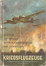 Deutsche, italienische, britisch-amerikanische und sowjetische Kriegsflugzeuge