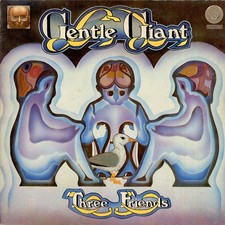 Gentle Giant - Three Friends