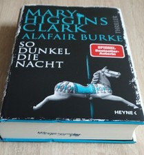Mary Higgins Clark + Alafair Burke – So dunkel die Nacht – HC –2023
