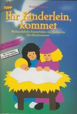 Basteln: Ihr Kinderlein kommet – weihnachtliche Fensterbilder aus Tonkarton