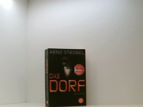 Das dorf psychothriller - dorf:,