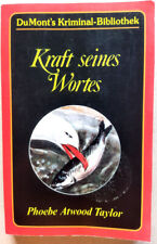 Kraft seines Wortes / Phoebe Atwood Taylor /DuMonts Kriminal-Bibliothek