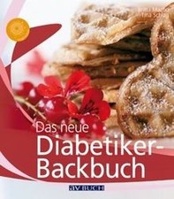 Das neue diabetiker backbuch - das,