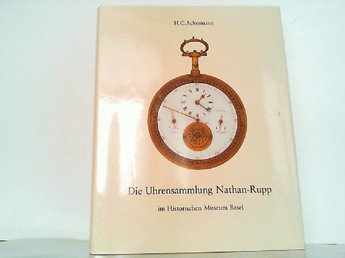 Die uhrensammlung nathan rupp - die,