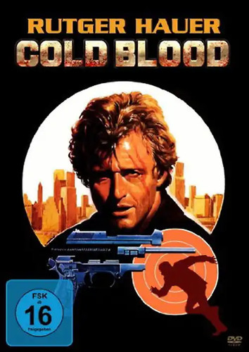 Rutger hauer cold - cold, blood